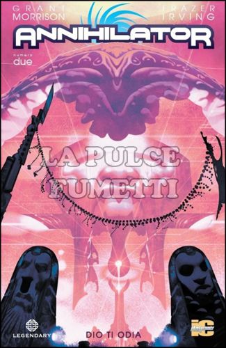 ANNIHILATOR # 2: DIO TI ODIA